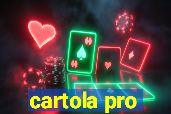 cartola pro